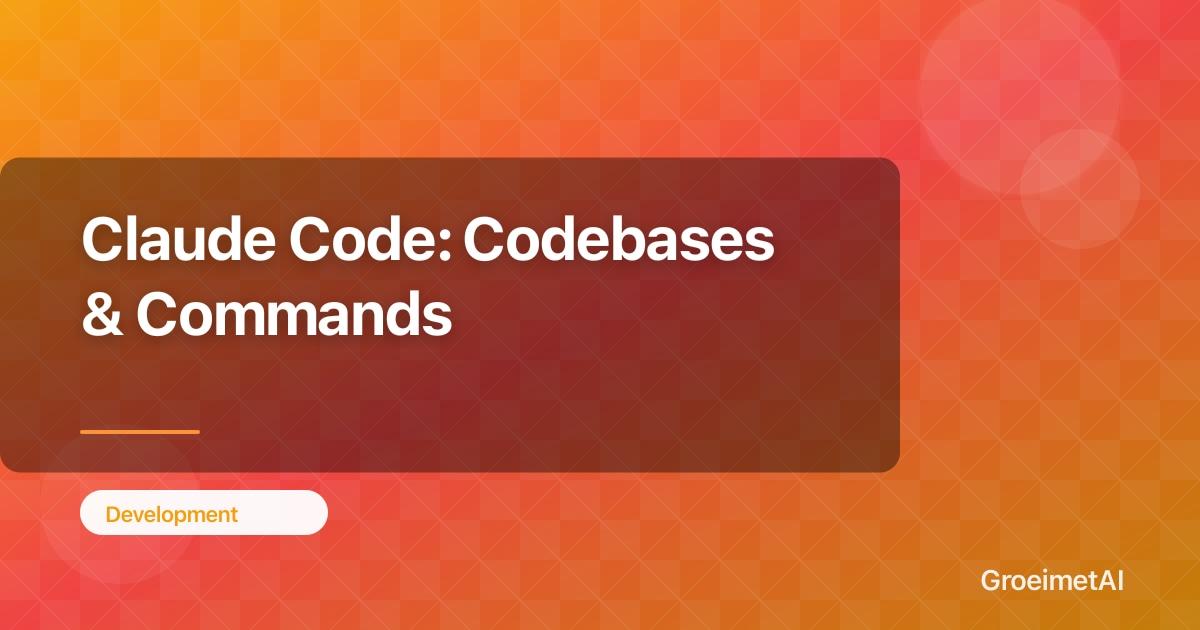 Claude Code: Codebases & Commands